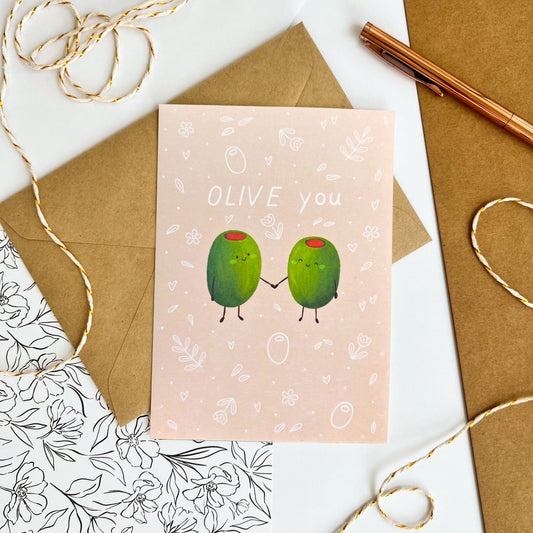 'OLIVE you' Card