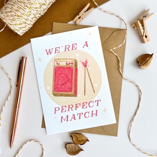 'We're a Perfect Match' Card